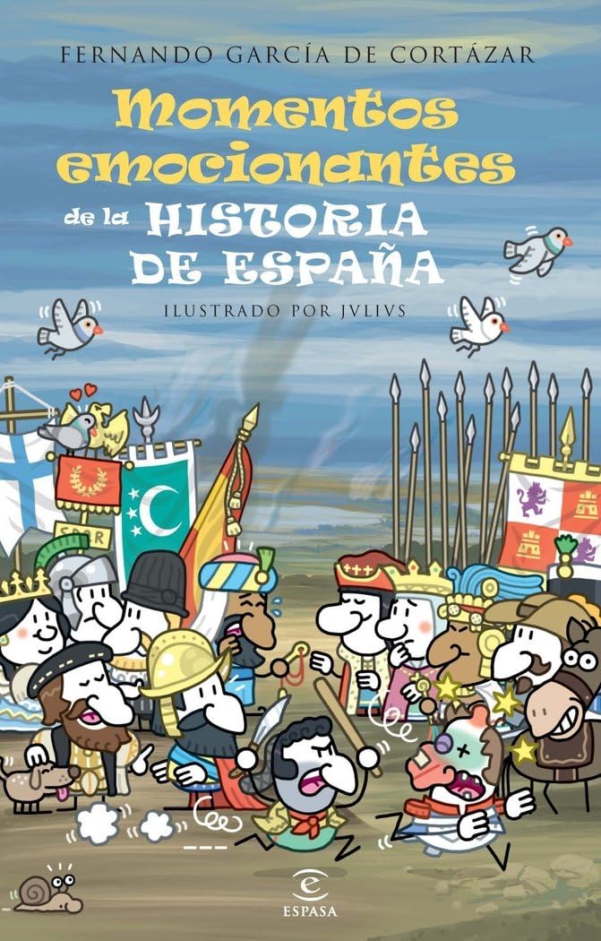 Libro: Momentos emocionantes de la historia de España (Pequeñas historias)