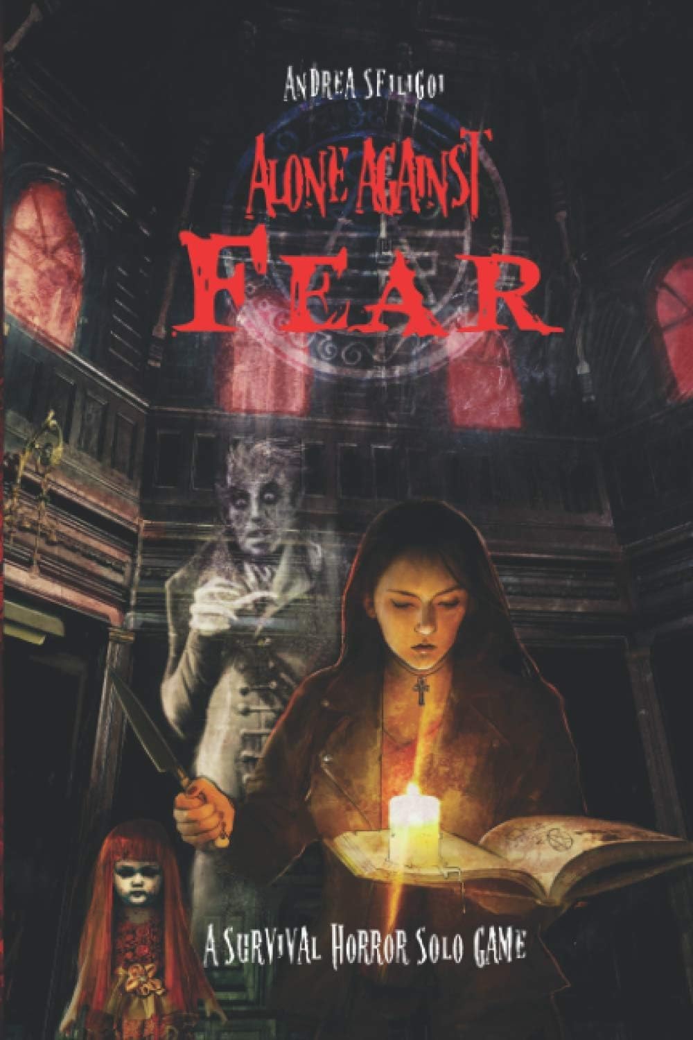 Libro: Alone Against Fear: A Survival Horror Solo Game