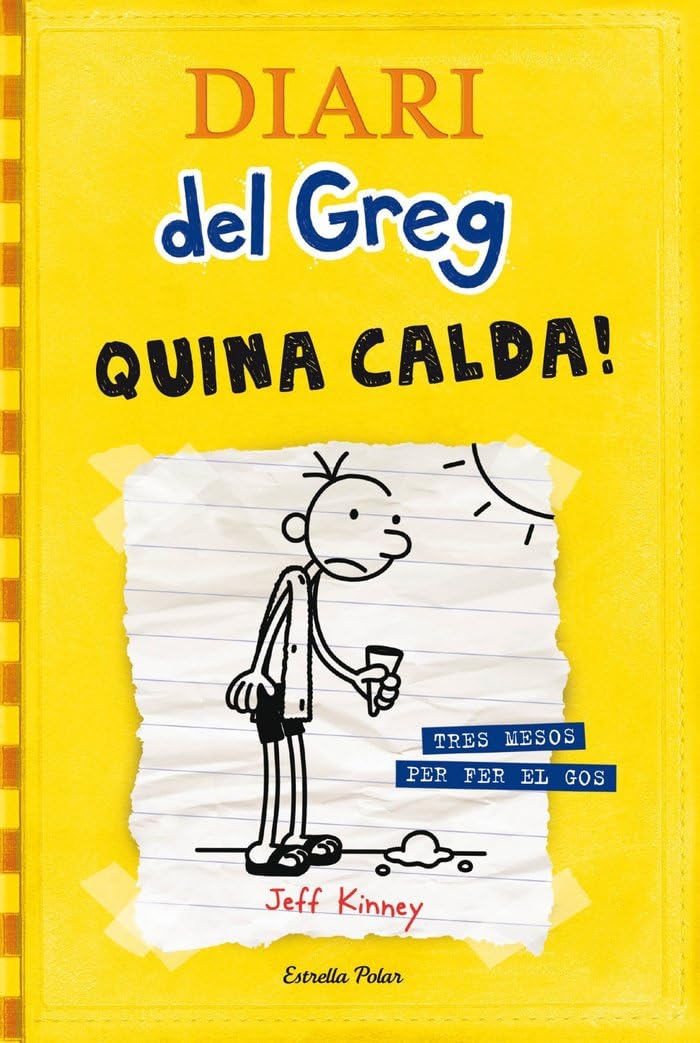 Libro: Diari del Greg 4. Quina calda!: Tres mesos per fer el gos