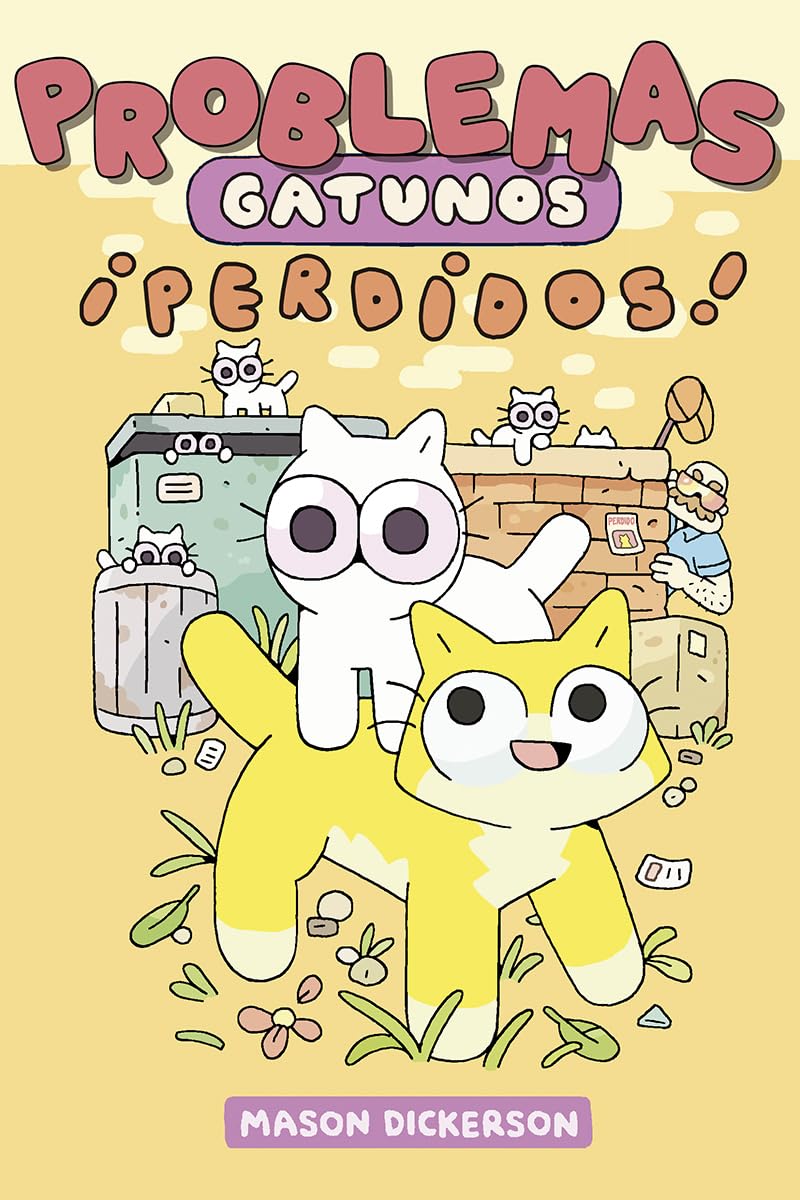 Problemas gatunos 2: PERDIDOS! (BRUFALO EN LA CUPULA)