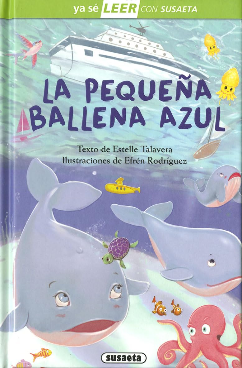 Susaeta - La pequeña ballena azul (Ya sé LEER con Susaeta - nivel 2)