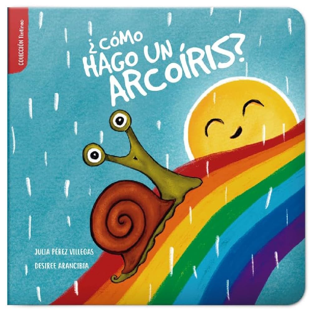 ¿Cómo hago un arcoíris?: 2 (Tintineo)