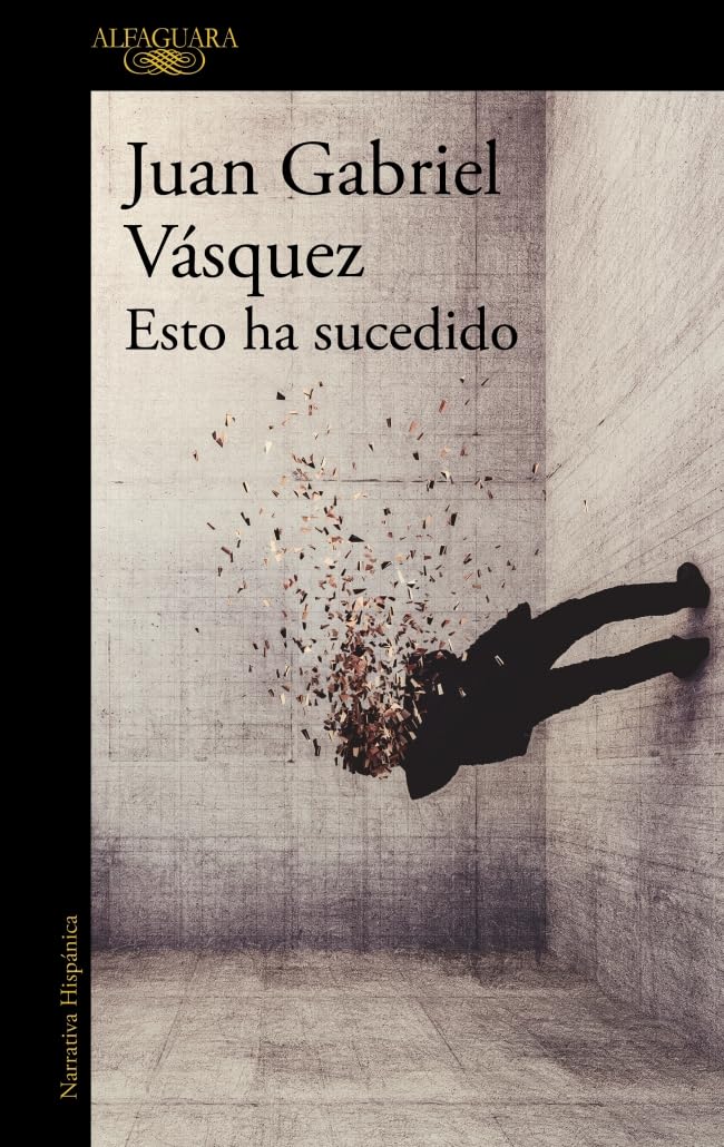 Libro: Esto ha sucedido (Hispánica)