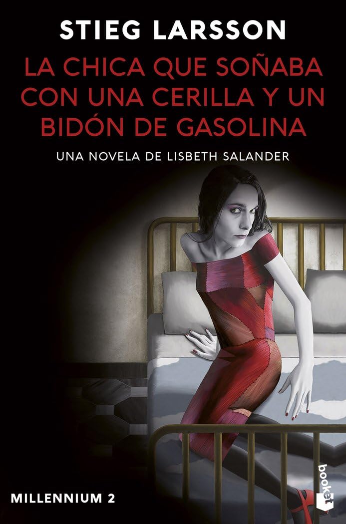 Libro: La chica que soñaba con una cerilla y un bidón de gasolina (Millennium 2): Una novela de Lisbeth Salander (Bestseller)