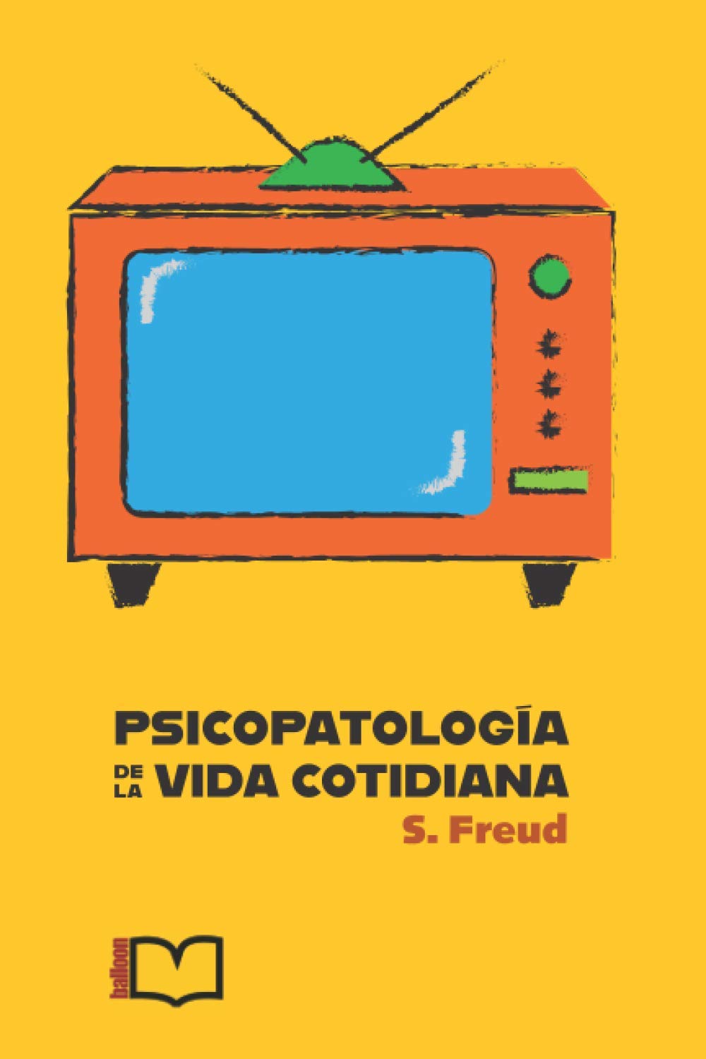 Libro: Psicopatología de la vida cotidiana (Spanish Edition)