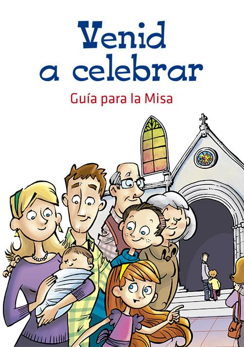 Libro: Venid a celebrar: Guía para la Misa (Básicos cristianos para niños)
