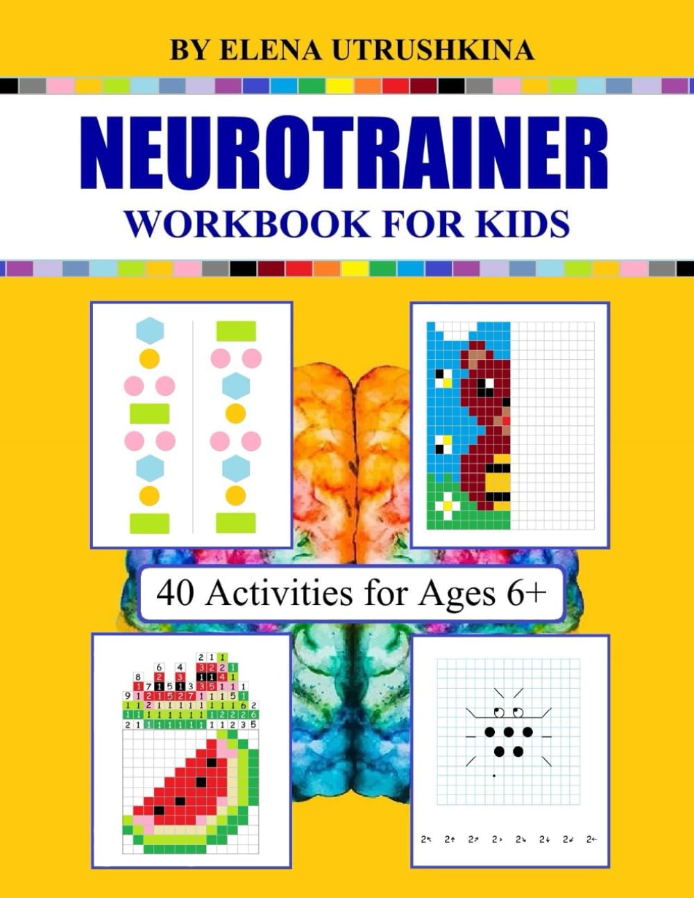 Libro: Neurotrainer Workbook For Kids: 40 Activities For Ages 6+