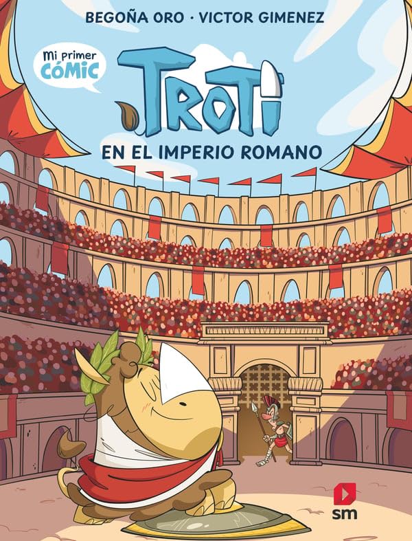 Libro: Troti en el Imperio romano: 3 (Troti y los Mug)