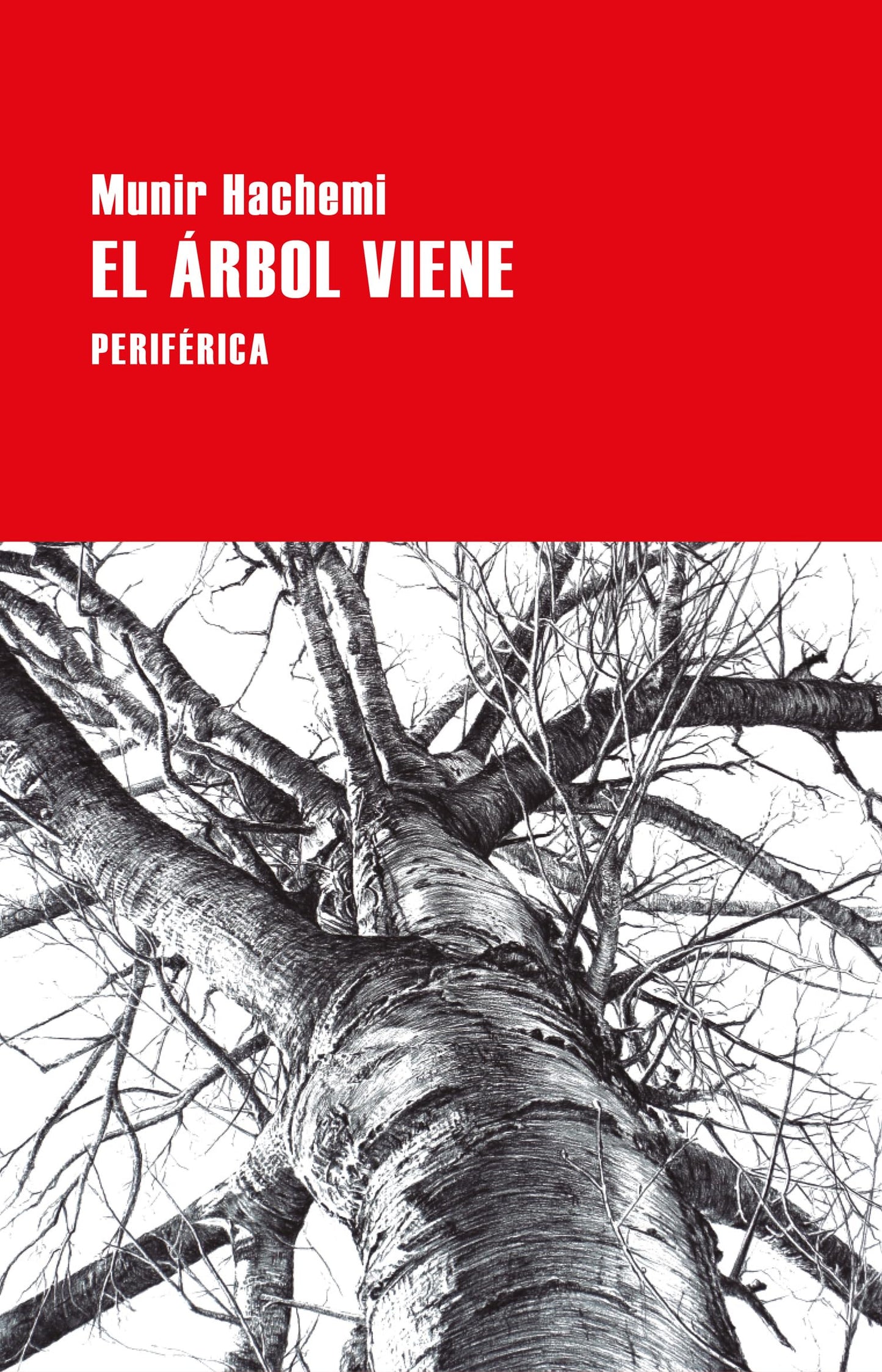Libro: El árbol viene (Spanish Edition)