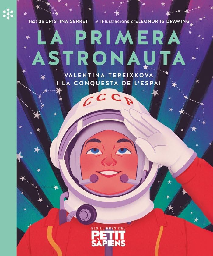 Libro: La primera astronauta: Valentina Tereixkova i la conquista de l'espai