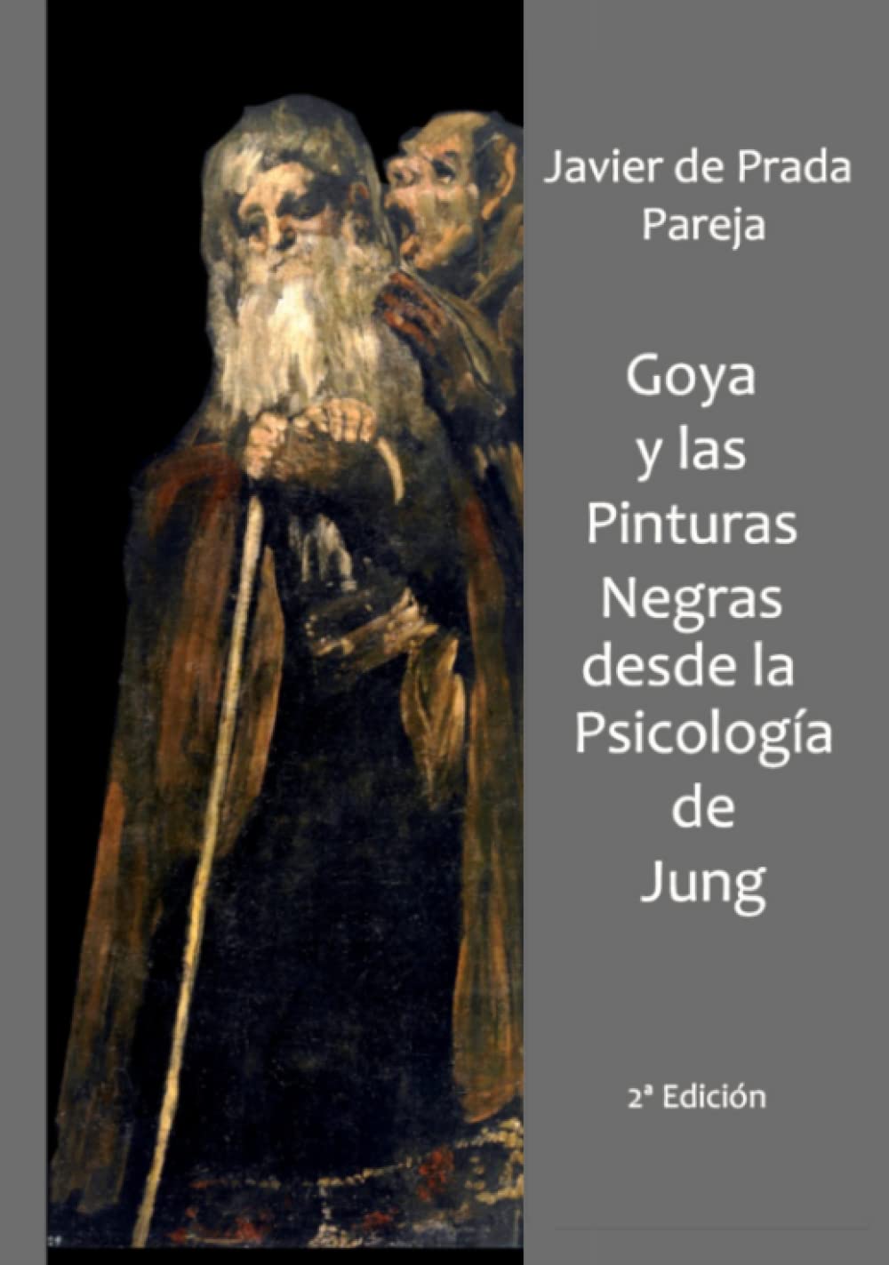 Libro: Goya y las Pinturas Negras desde la psicología de Jung