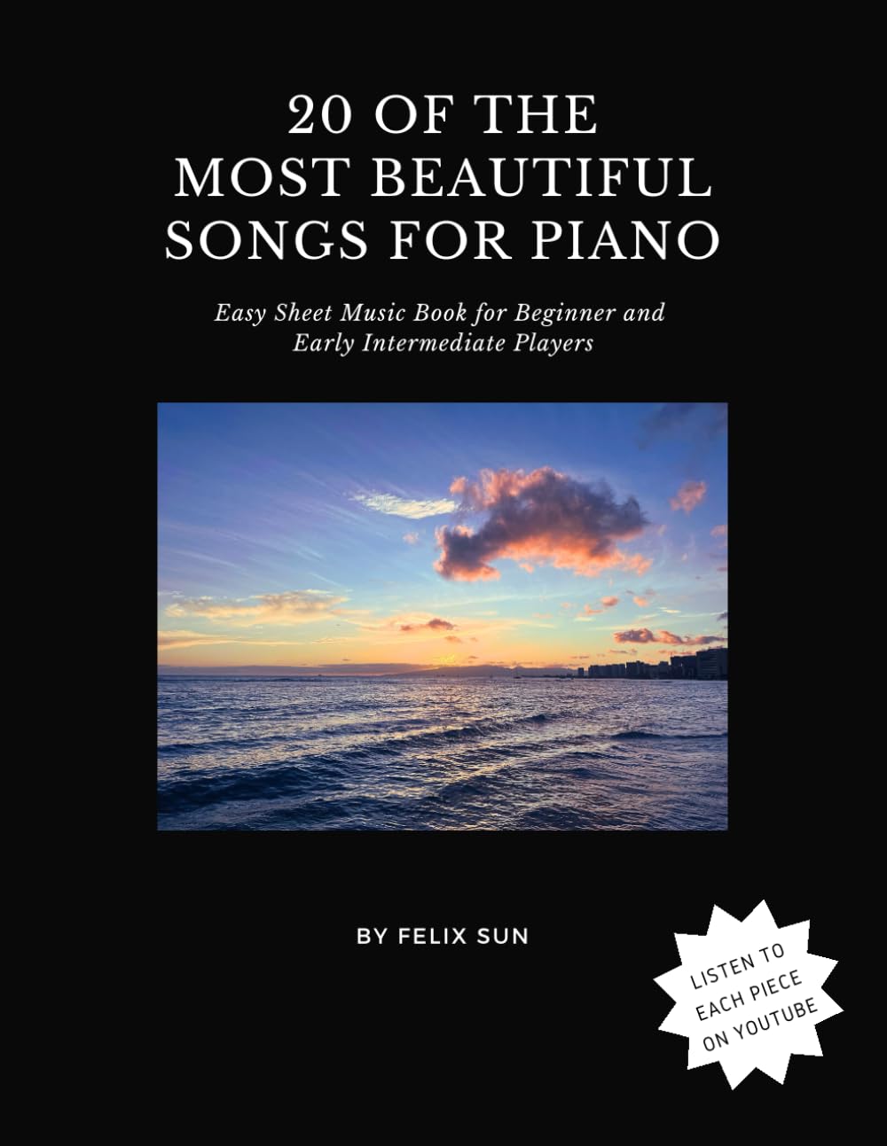 Libro: 20 of the Most Beautiful Songs for Piano: Easy Sheet Music Book for Beginner and Early Intermediate Players