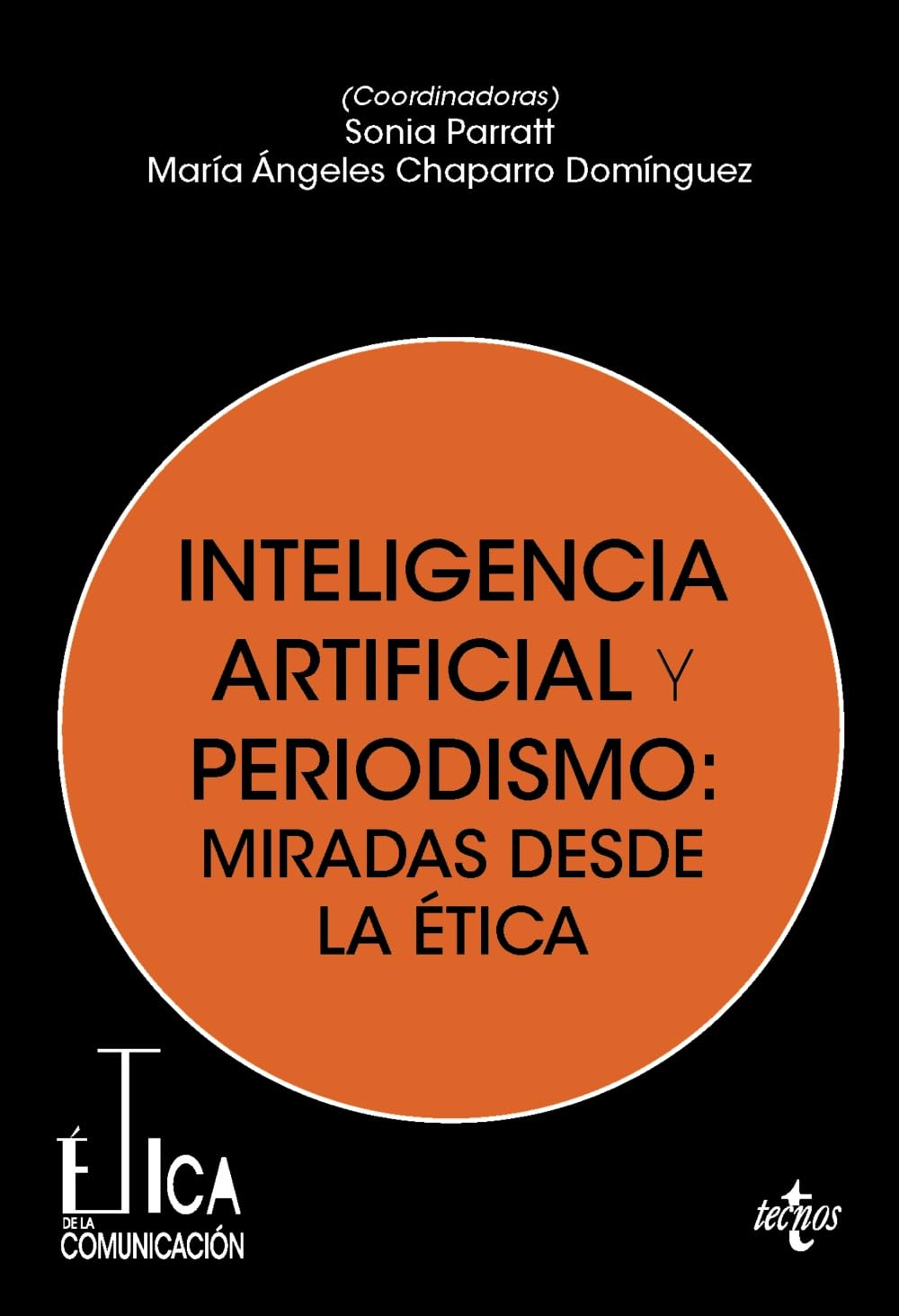 Libro: Inteligencia artificial y periodismo: miradas desde la ética (Comunicación)