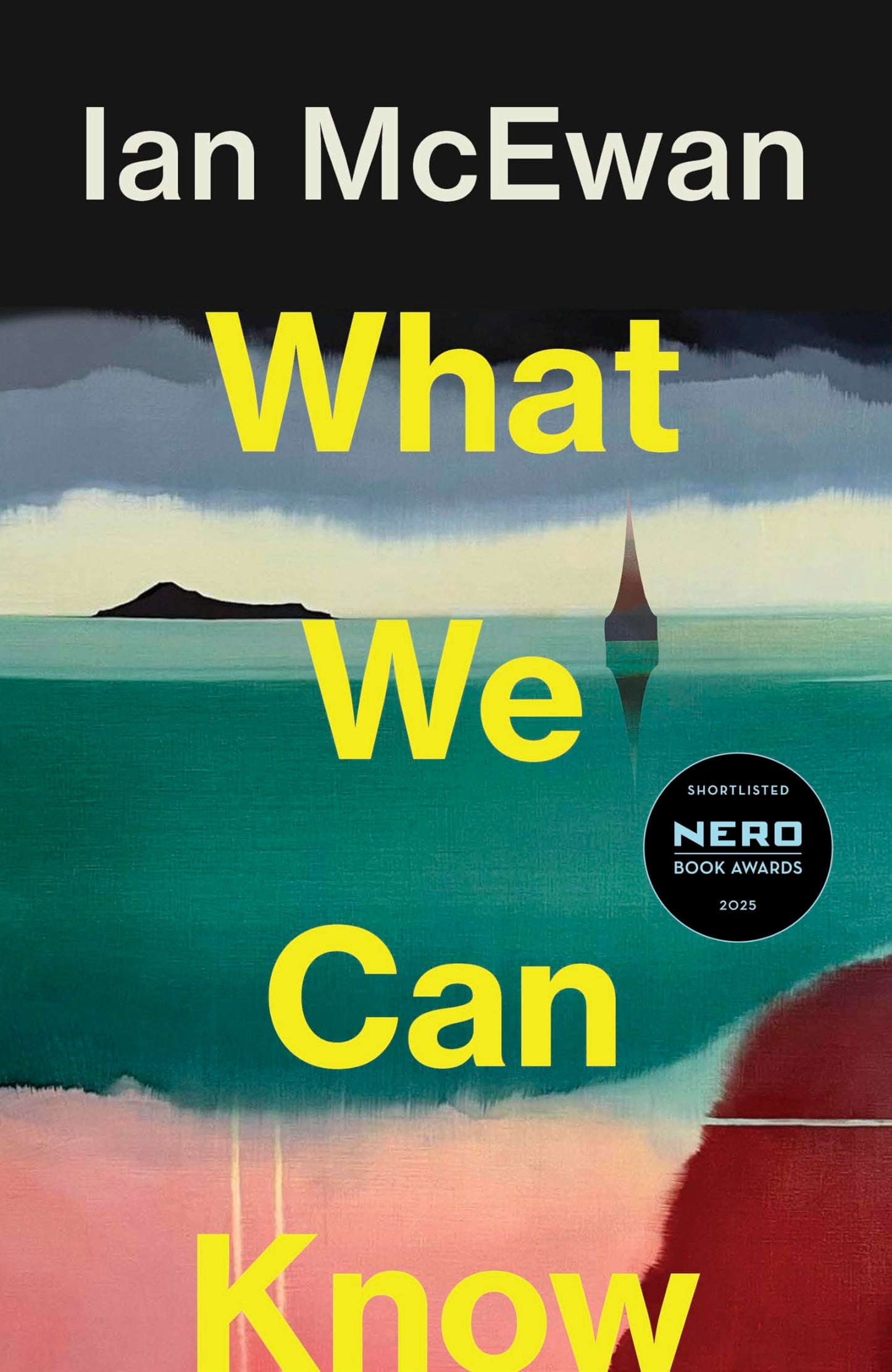 Libro: What We Can Know: The new Sunday Times bestseller from the author of Atonement