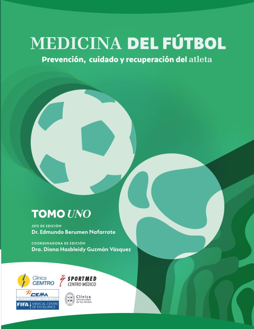 Libro: Medicina del Fútbol: Tomo I