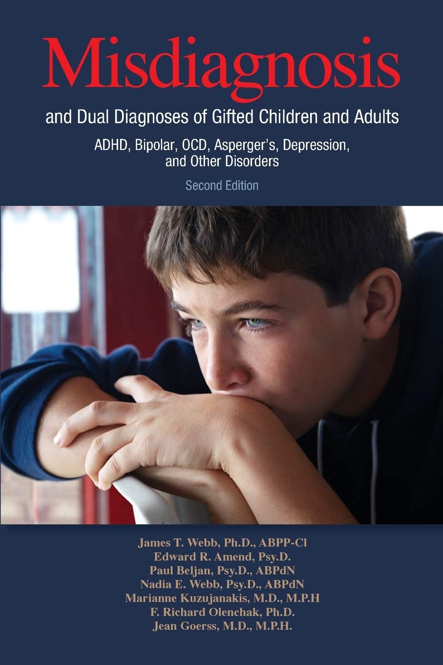 Libro: Misdiagnosis and Dual Diagnoses of Gifted Children and Adults: Adhd, Bipolar, Ocd, Asperger's, Depression, and Other Disorders (2nd Edition)