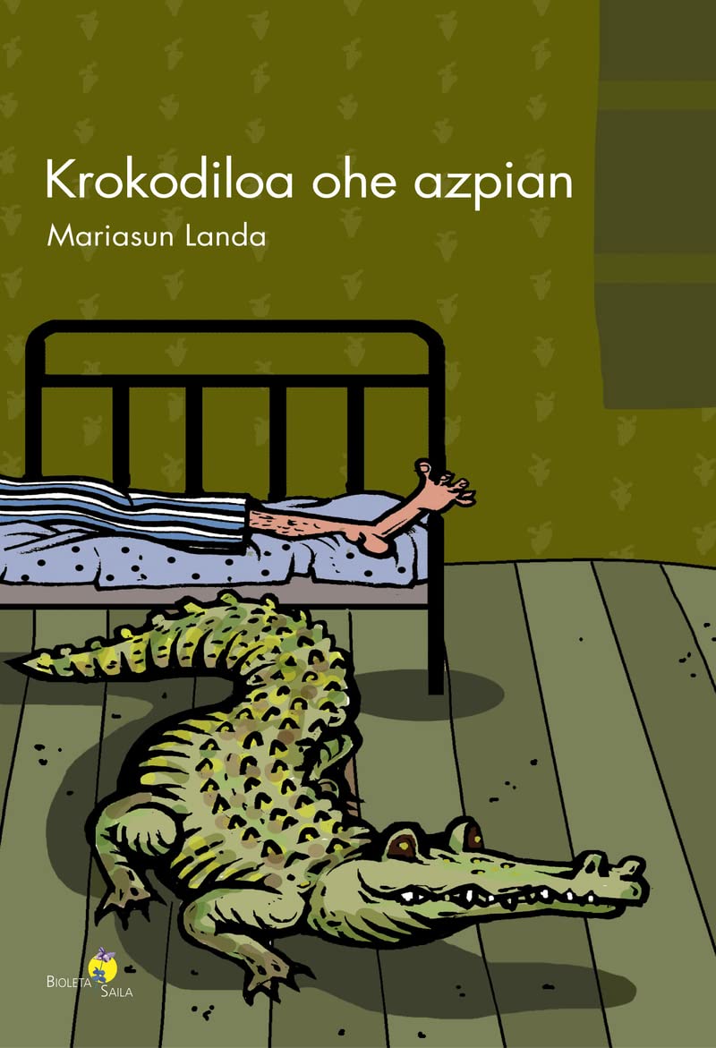 Libro: Krokodiloa ohe azpian: 6 (Bioleta Saila)