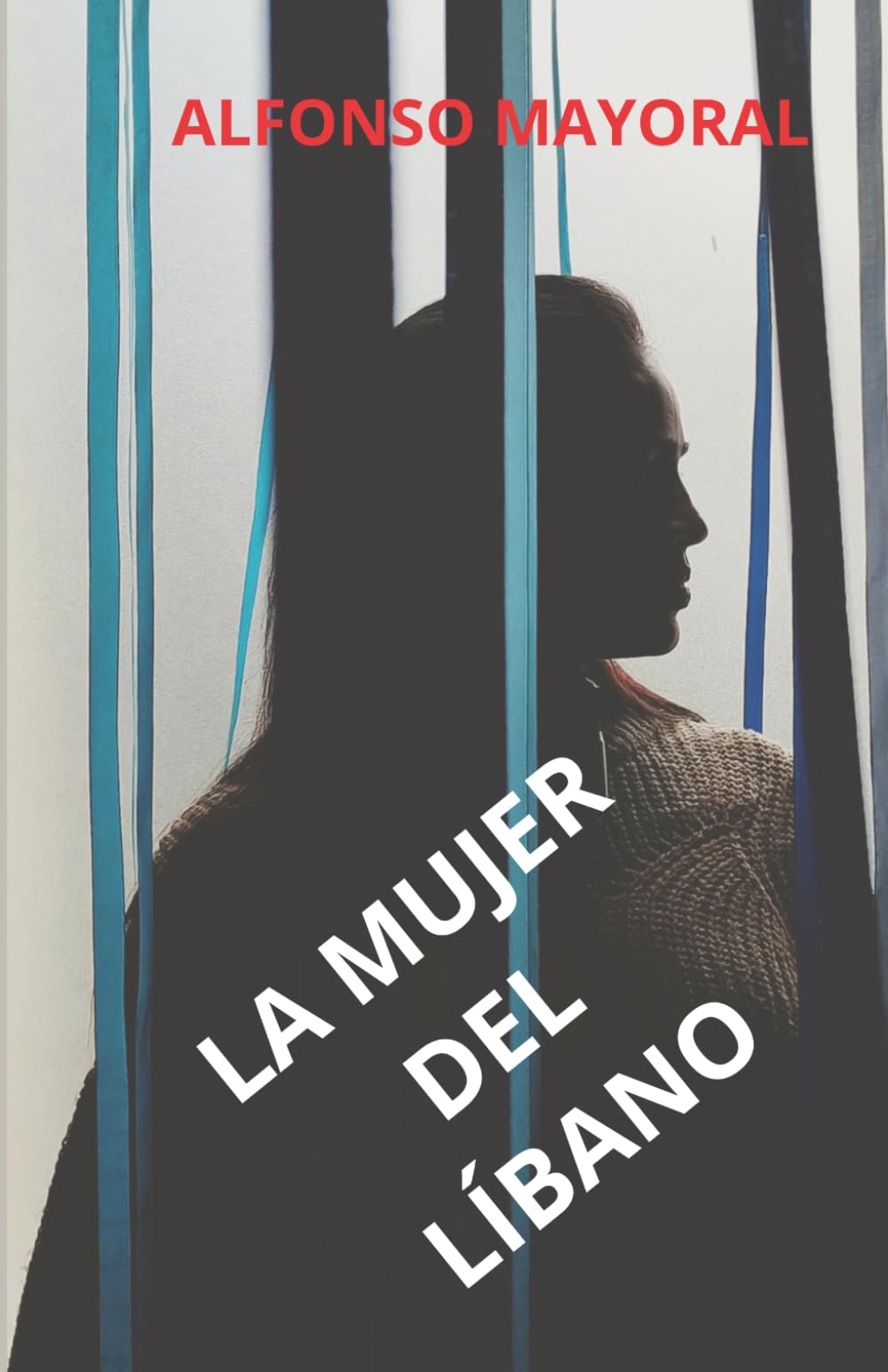 Libro: LA MUJER DEL LÍBANO
