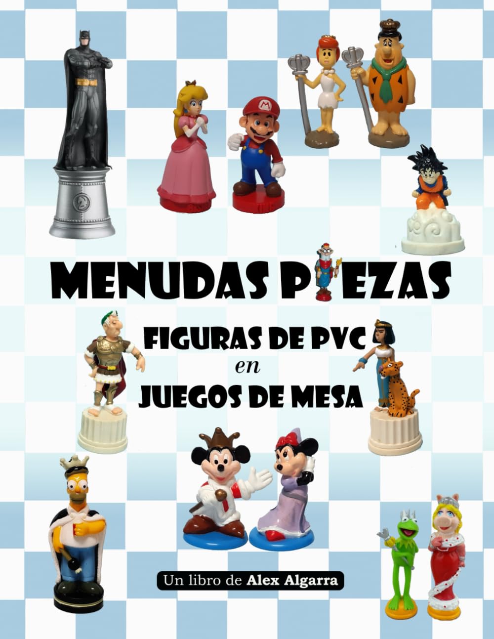 Libro: Menudas Piezas: Figuras de PVC en Juegos de Mesa (Spanish Edition)