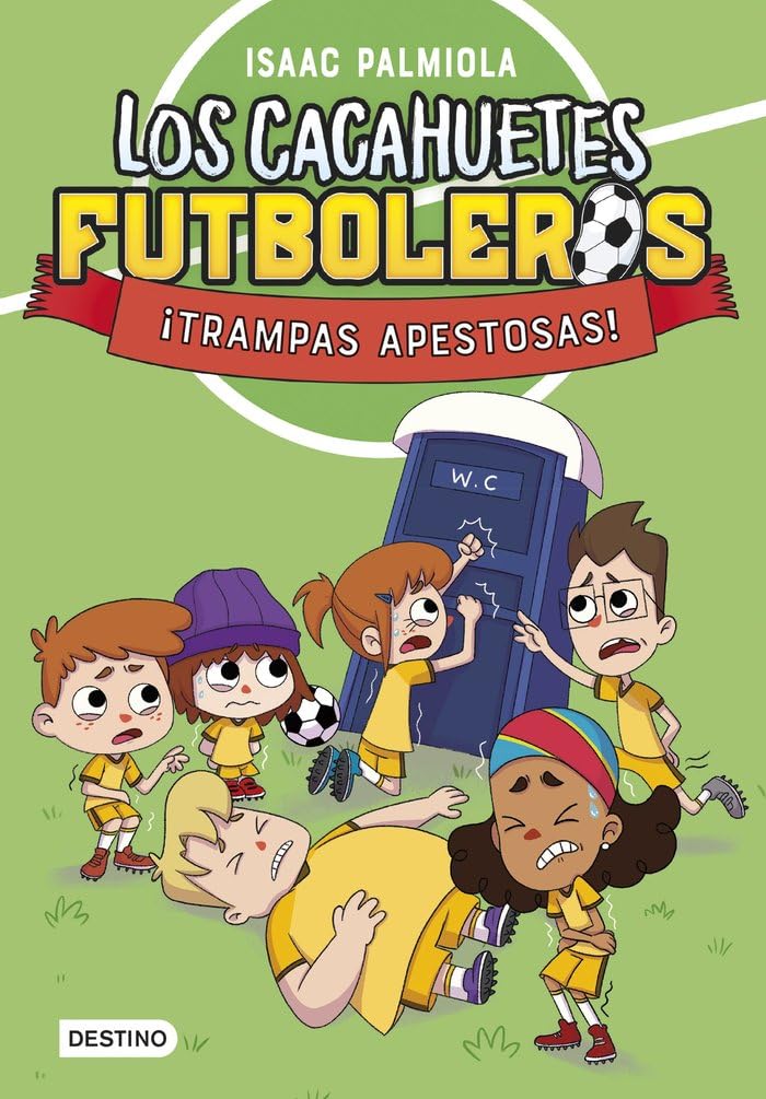 Libro: Los Cacahuetes futboleros 2. ¡Trampas apestosas!