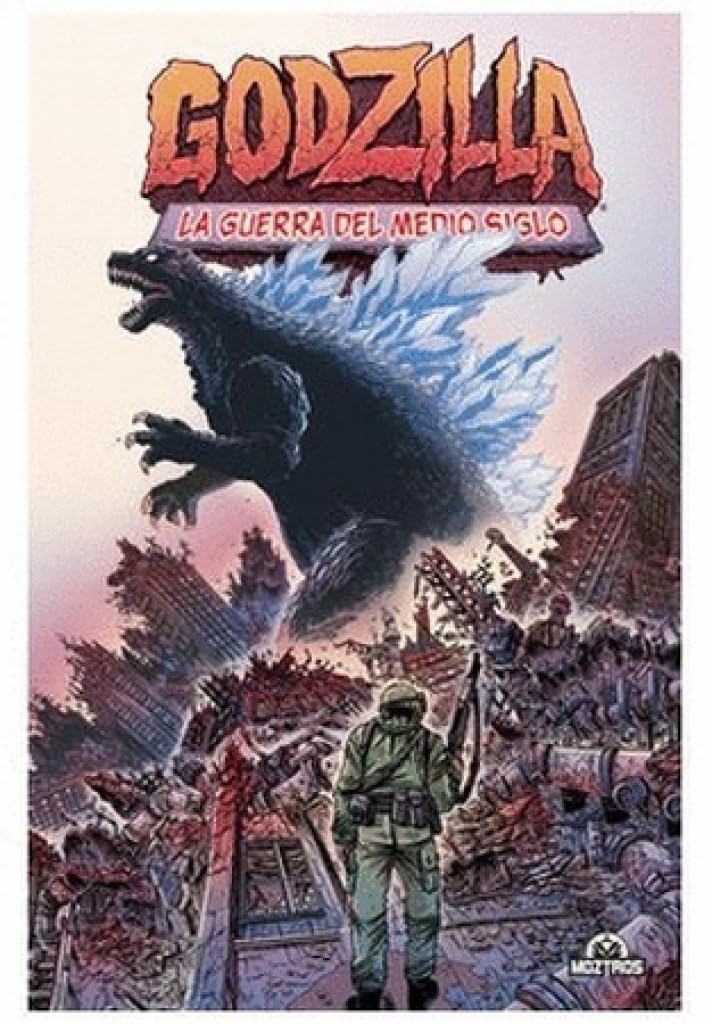 Libro: GODZILLA: La Guerra del Medio Siglo