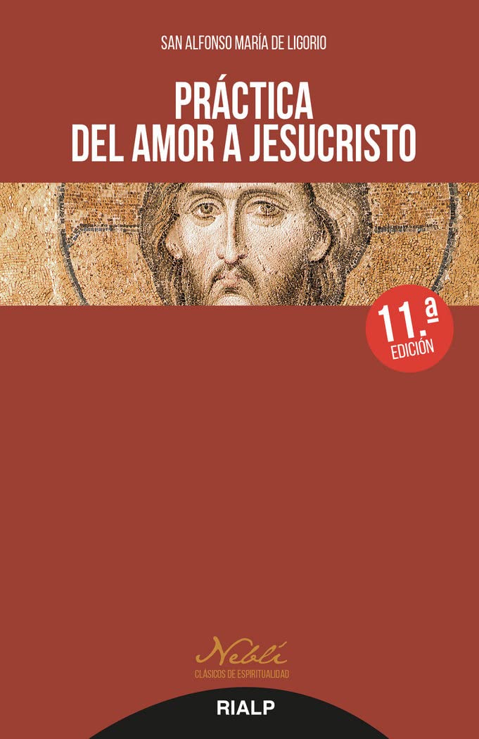 Libro: Práctica del amor a Jesucristo (Spanish Edition)