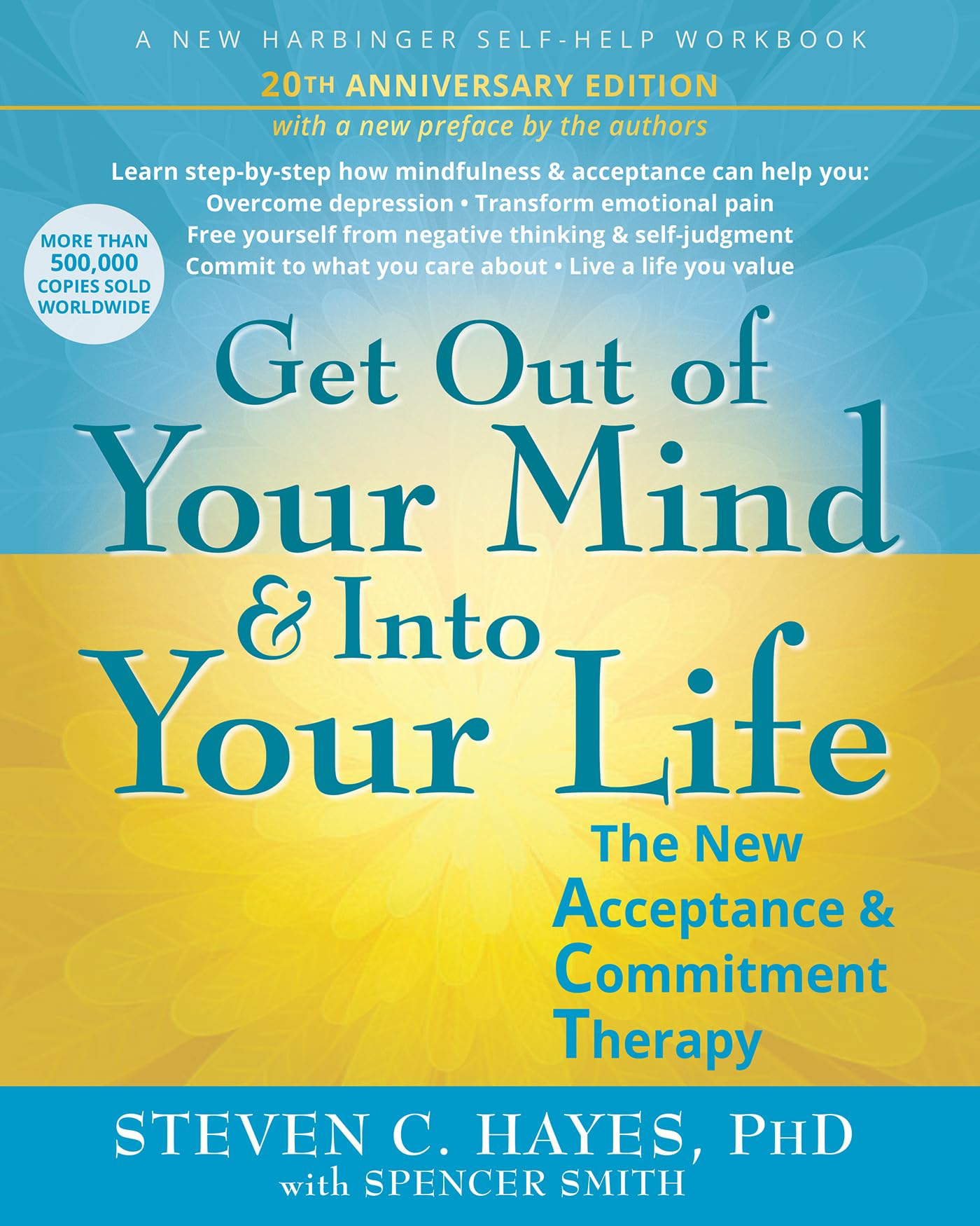 Libro: Get Out of Your Mind and Into Your Life: The New Acceptance and Commitment Therapy