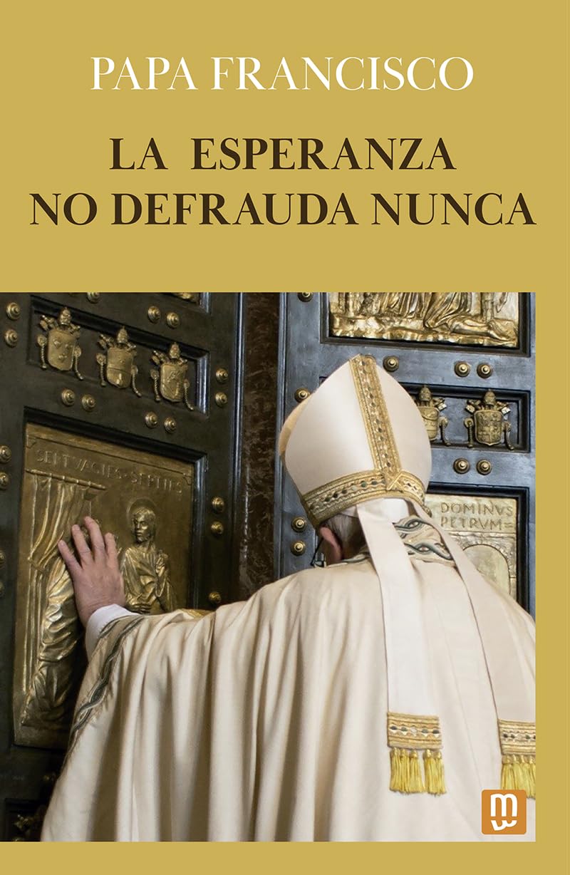 Libro: La esperanza no defrauda nunca