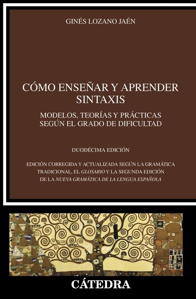 Libro: Cómo enseñar y aprender sintaxis (Lingüística)