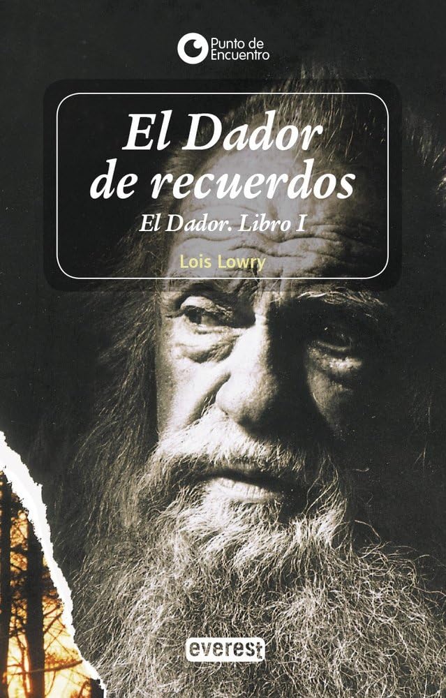 El Dador de Recuerdos. Libro I. The Giver (EVEREST)