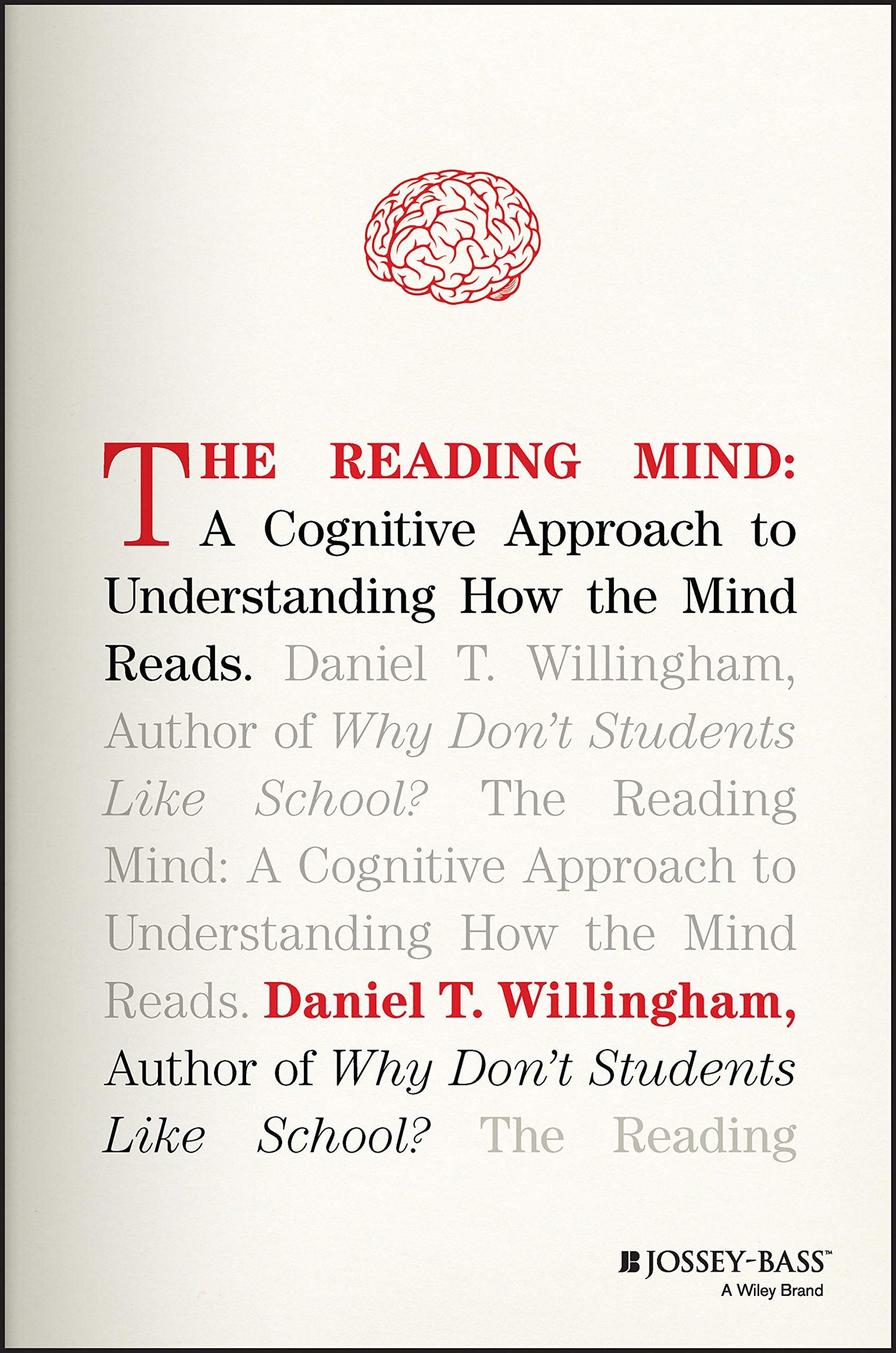 Libro: The Reading Mind: A Cognitive Approach to Understanding How the Mind Reads