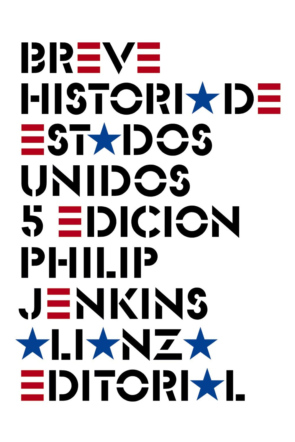 Libro: Breve historia de Estados Unidos: Quinta edición (El libro de bolsillo - Historia)