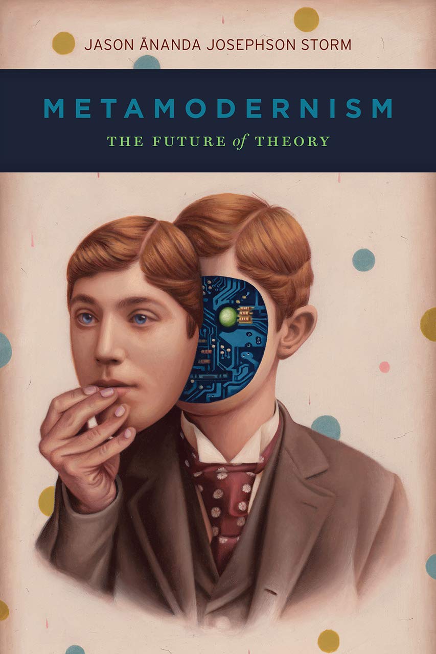 Libro: Metamodernism: The Future of Theory