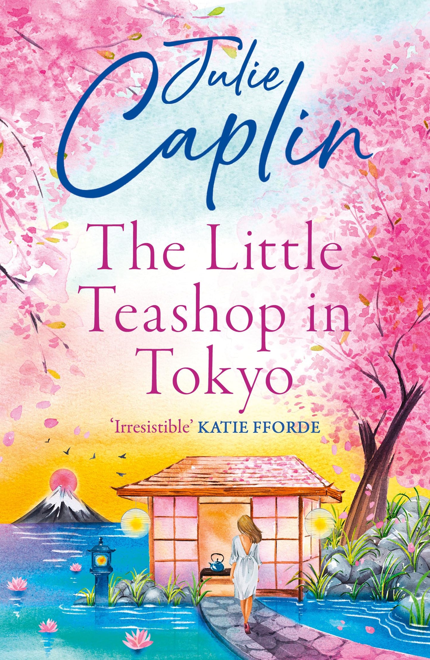 Libro: The Little Teashop in Tokyo: A feel-good, romantic comedy to make you smile and fall in love!: Book 6 (Romantic Escapes)