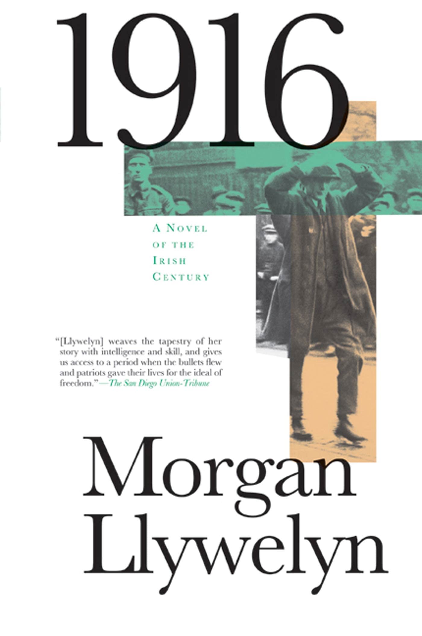 Libro: 1916: A Novel of the Irish Rebellion (Irish Century, 1)