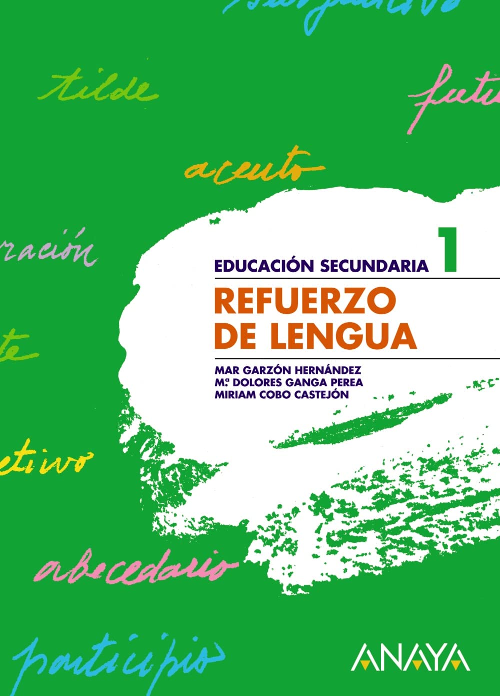 Libro: Refuerzo de Lengua 1.