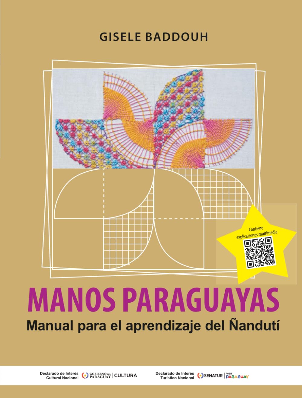 Libro: MANOS PARAGUAYAS: Manual para el aprendizaje del Ñanduti (Spanish Edition)