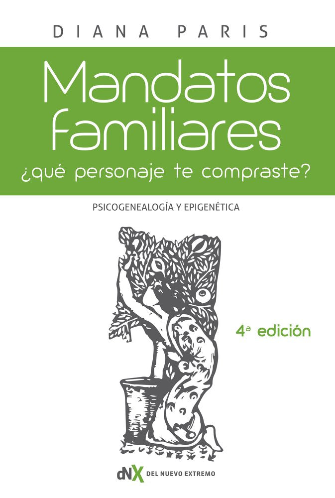 Libro: Mandatos familiares: Psicogenealogía y epigenética: ¿Qué personaje “te compraste”? Cómo reconocerlo y superarlo (Spanish Edition)