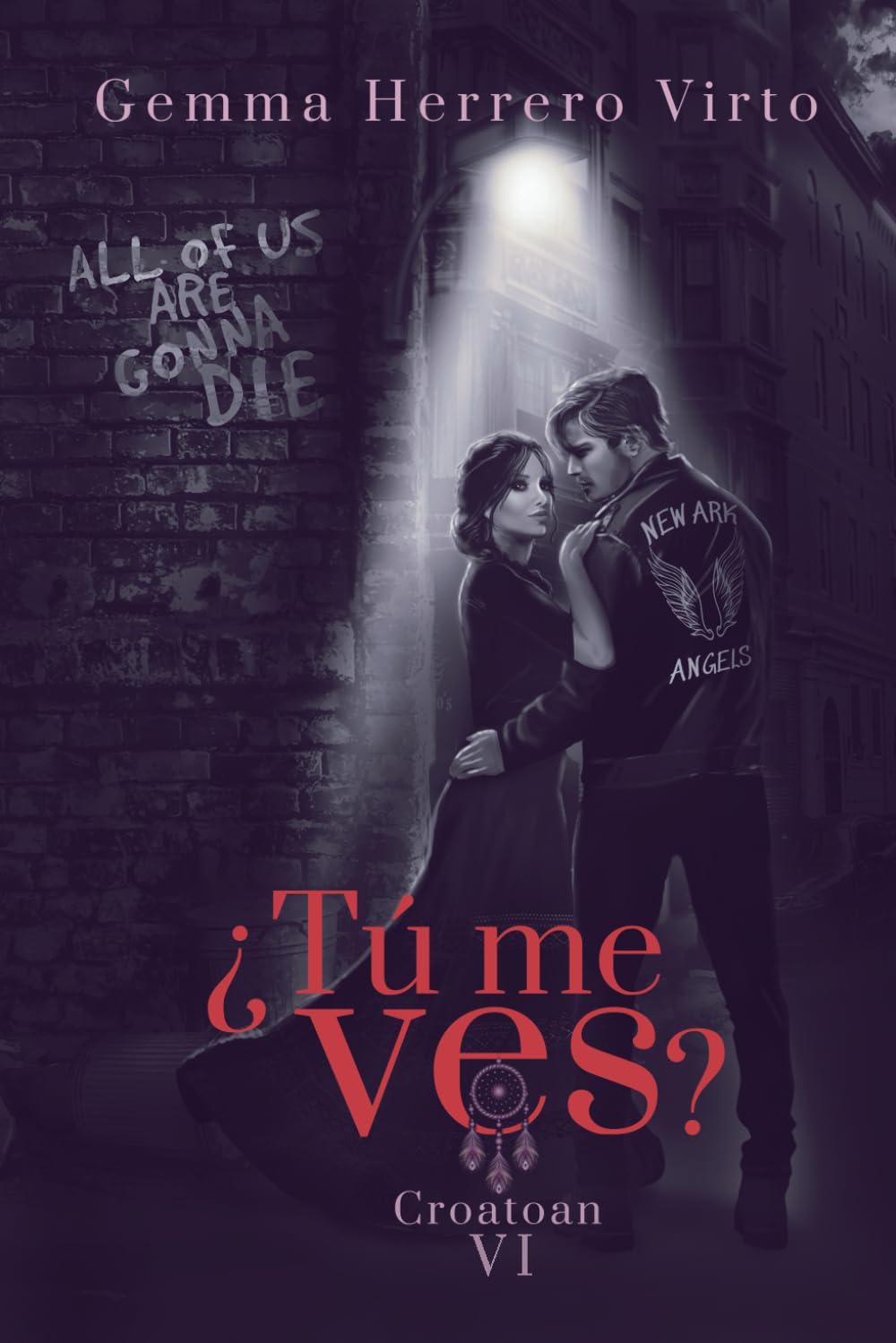 Libro: ¿Tú me ves? VI: Croatoan: 6