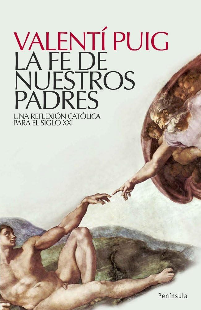 Libro: La fe de nuestros padres: Una reflexión católica para el siglo XXI