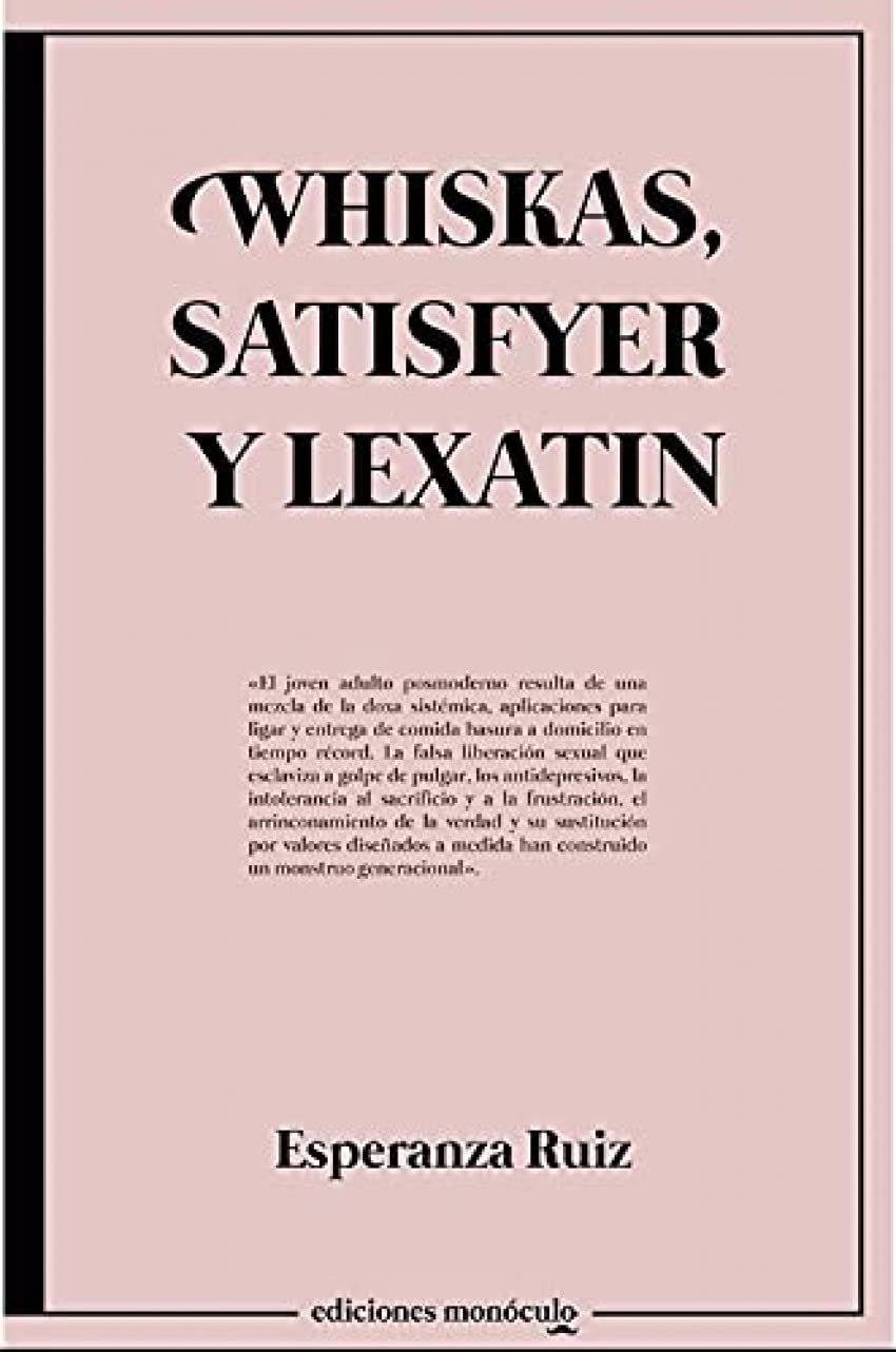Libro: Whiskas, Satisfyer y Lexatin