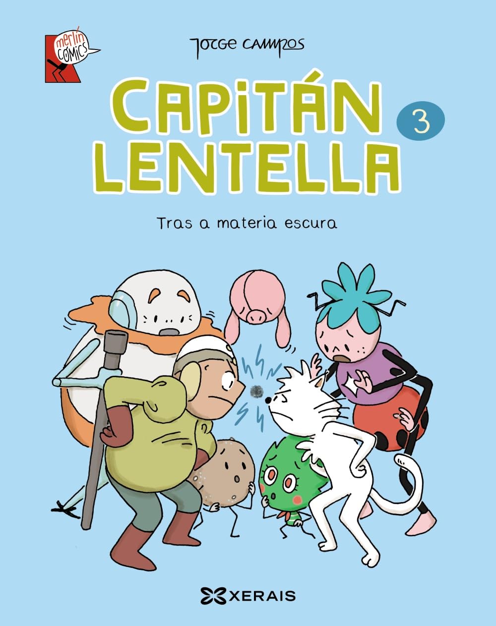 Libro: Capitán Lentella 3.Tras a materia escura