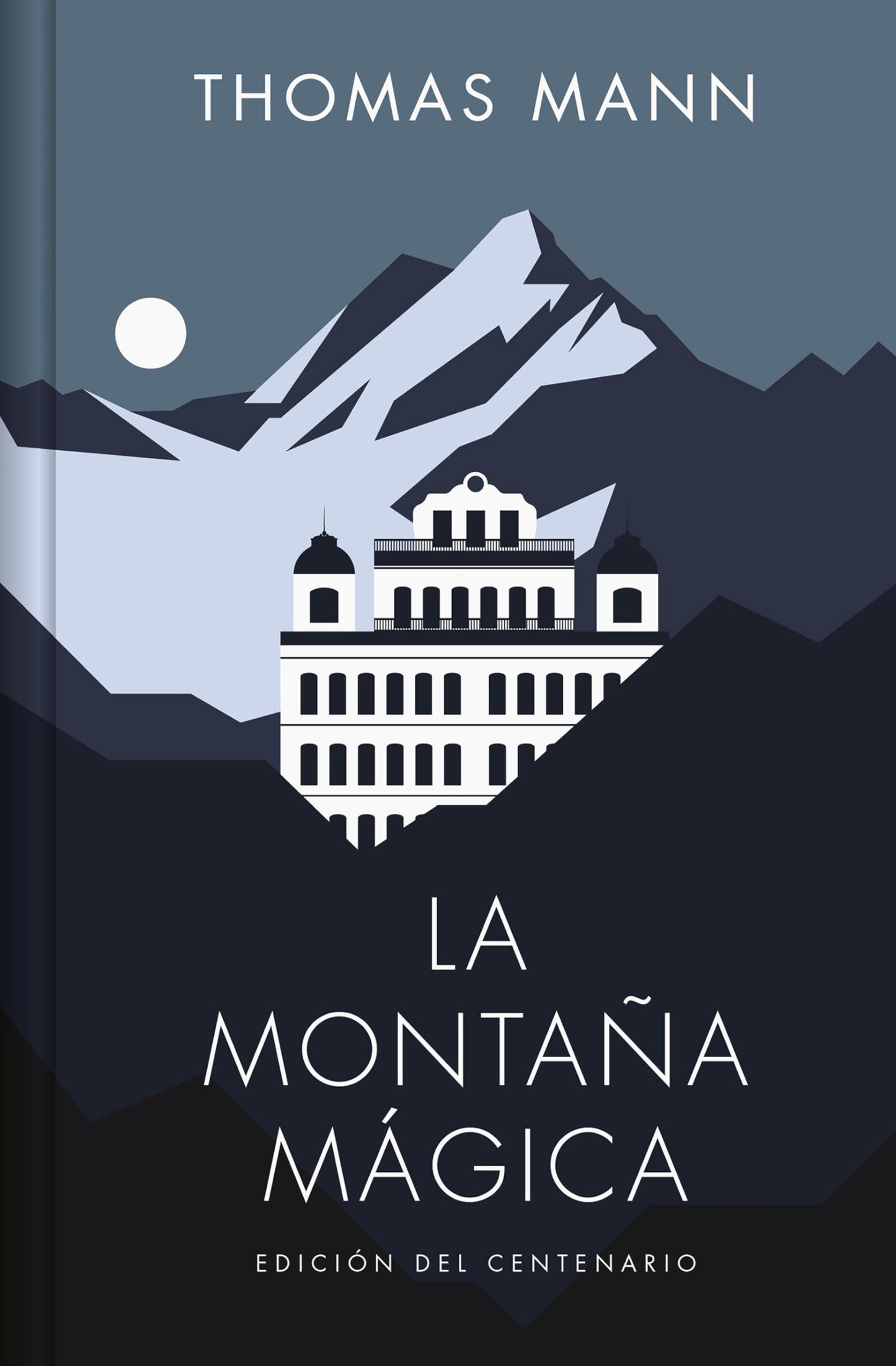 La montaña mágica (edición especial en tapa dura) (Ediciones Conmemorativas)