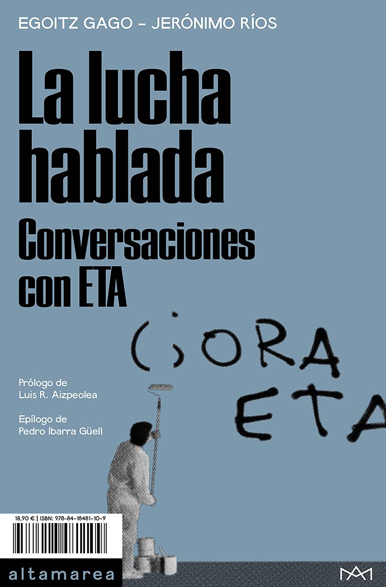Libro: La lucha hablada. Conversaciones con ETA: Conversaciones con ETA