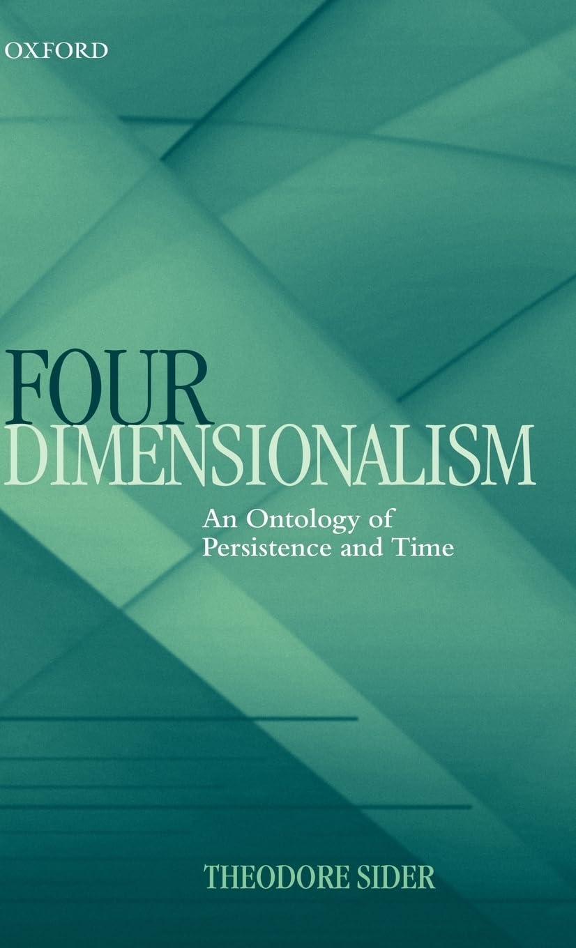 Libro: Four-Dimensionalism: An Ontology of Persistence and Time