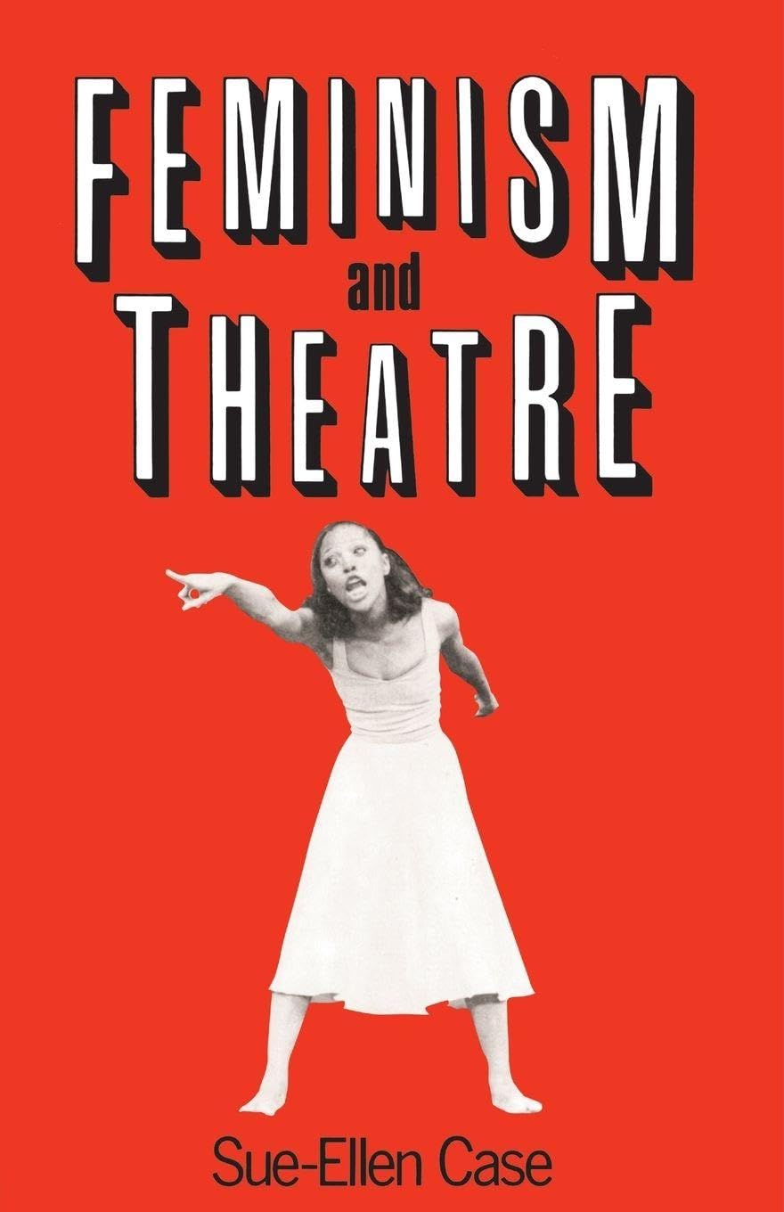 Libro: Feminism and Theatre