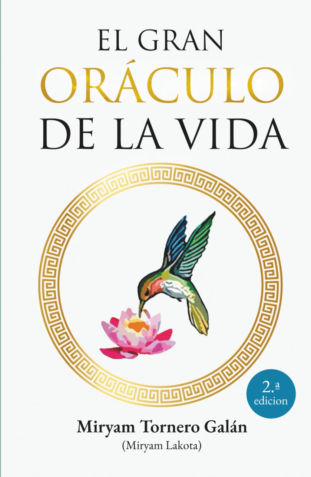 Libro: El Gran Oráculo de la Vida (Spanish Edition)