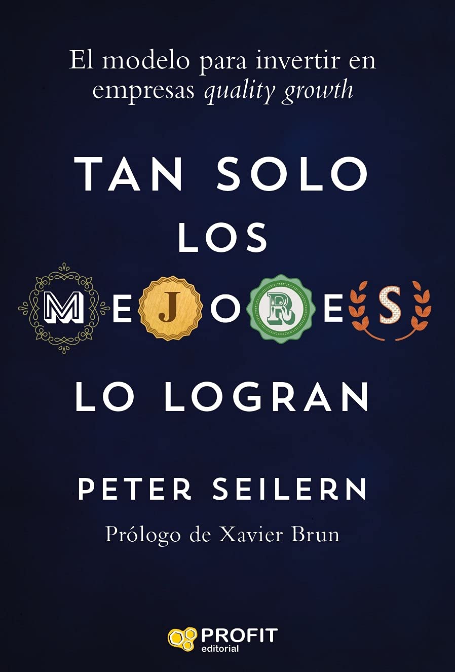 Libro: Tan solo los mejores lo logran: La mejor forma para invertir en empresas quality growth