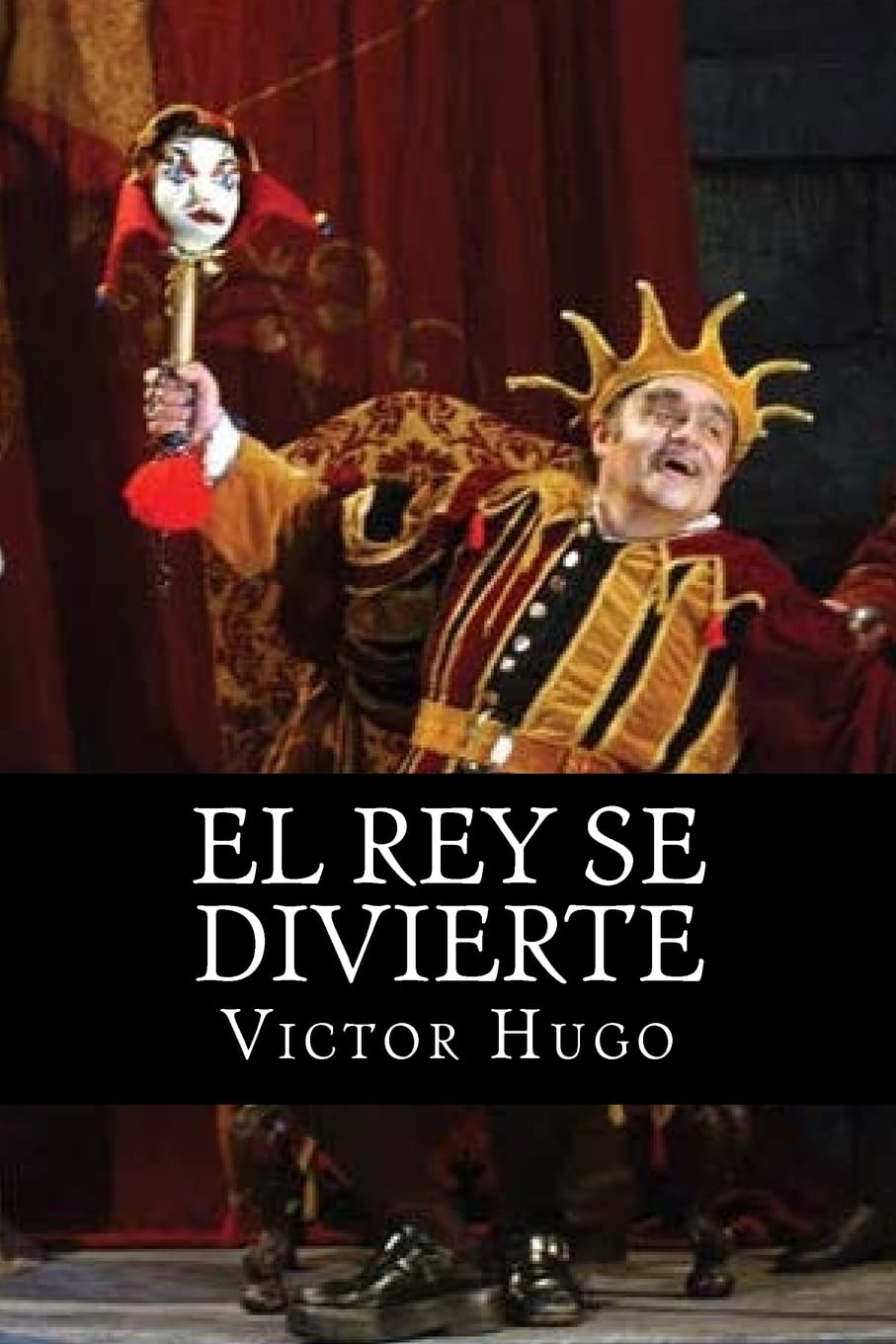 Libro: El Rey se Divierte