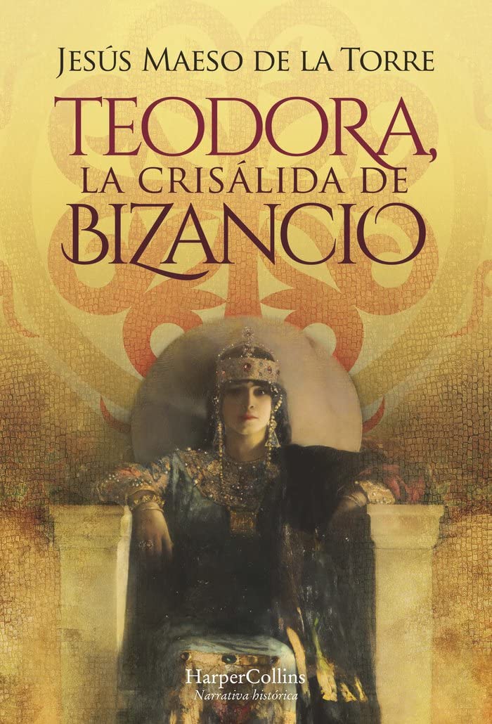 Libro: Teodora, la crisálida de Bizancio